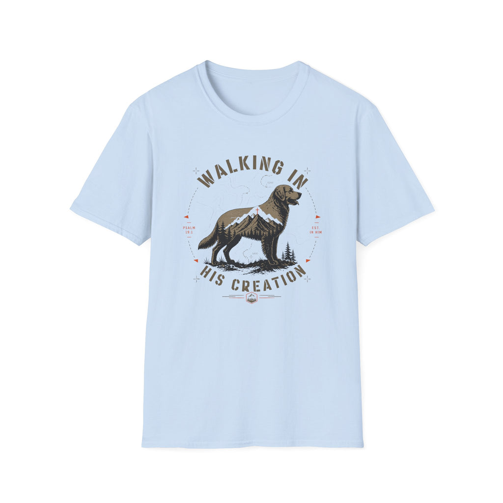 Walking In His Creation T-Shirt