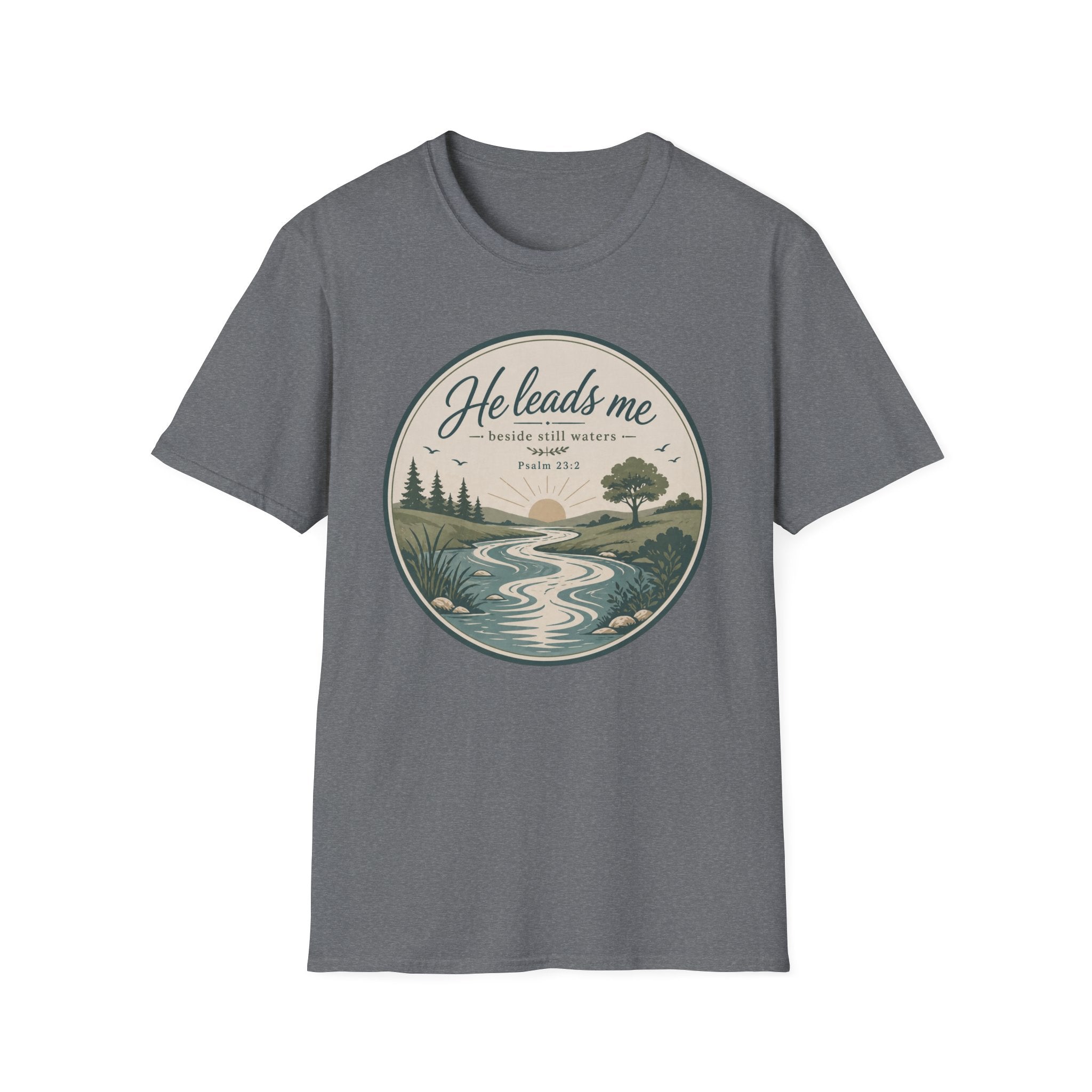 He Leads Me T-Shirt