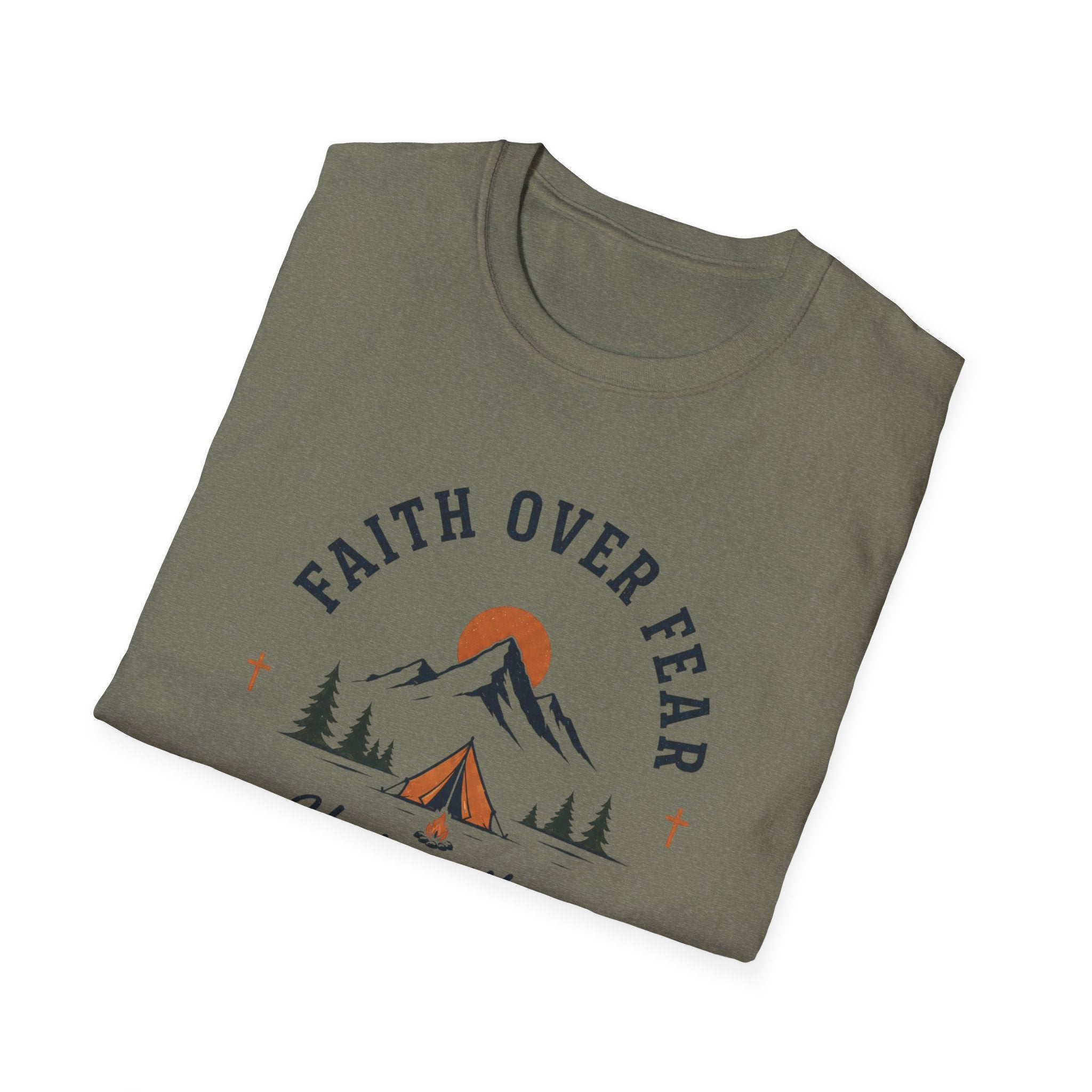 Faith Over Fear He is With Me T-Shirt