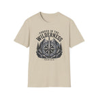 Forged in The Wilderness T-Shirt