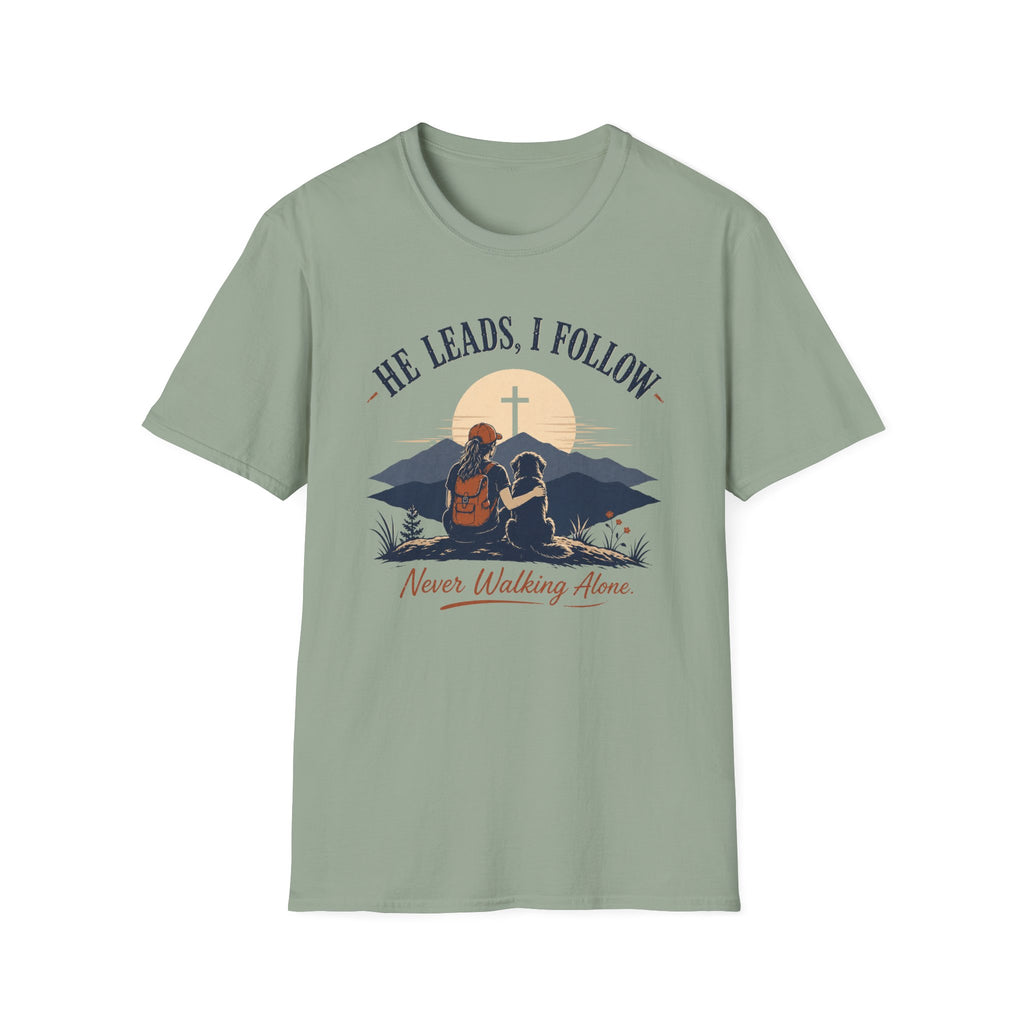 He Leads I Follow T-Shirt