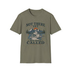 Not There Yet But Still Called T-Shirt
