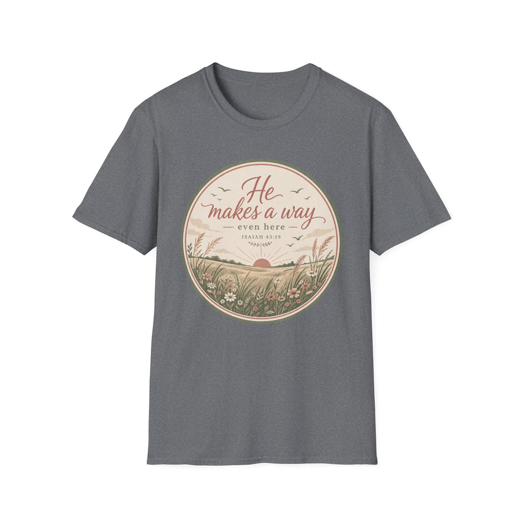 He Makes a Way T-Shirt