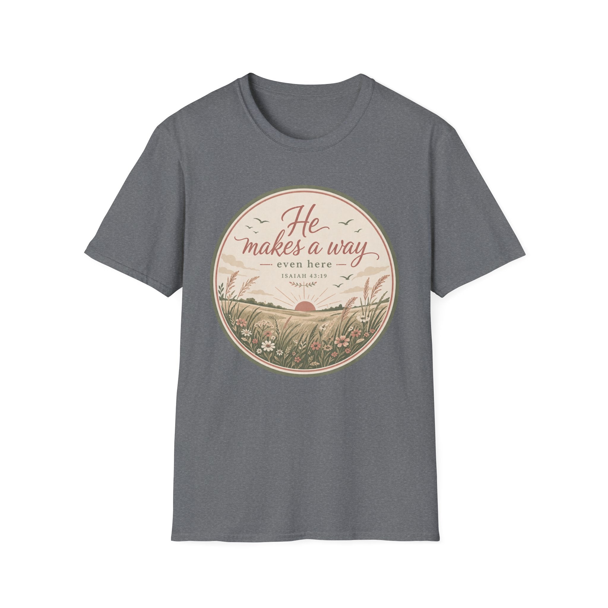 He Makes a Way T-Shirt