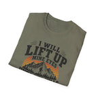 I Will Lift Up Mine Eyes But My Legs T-Shirt