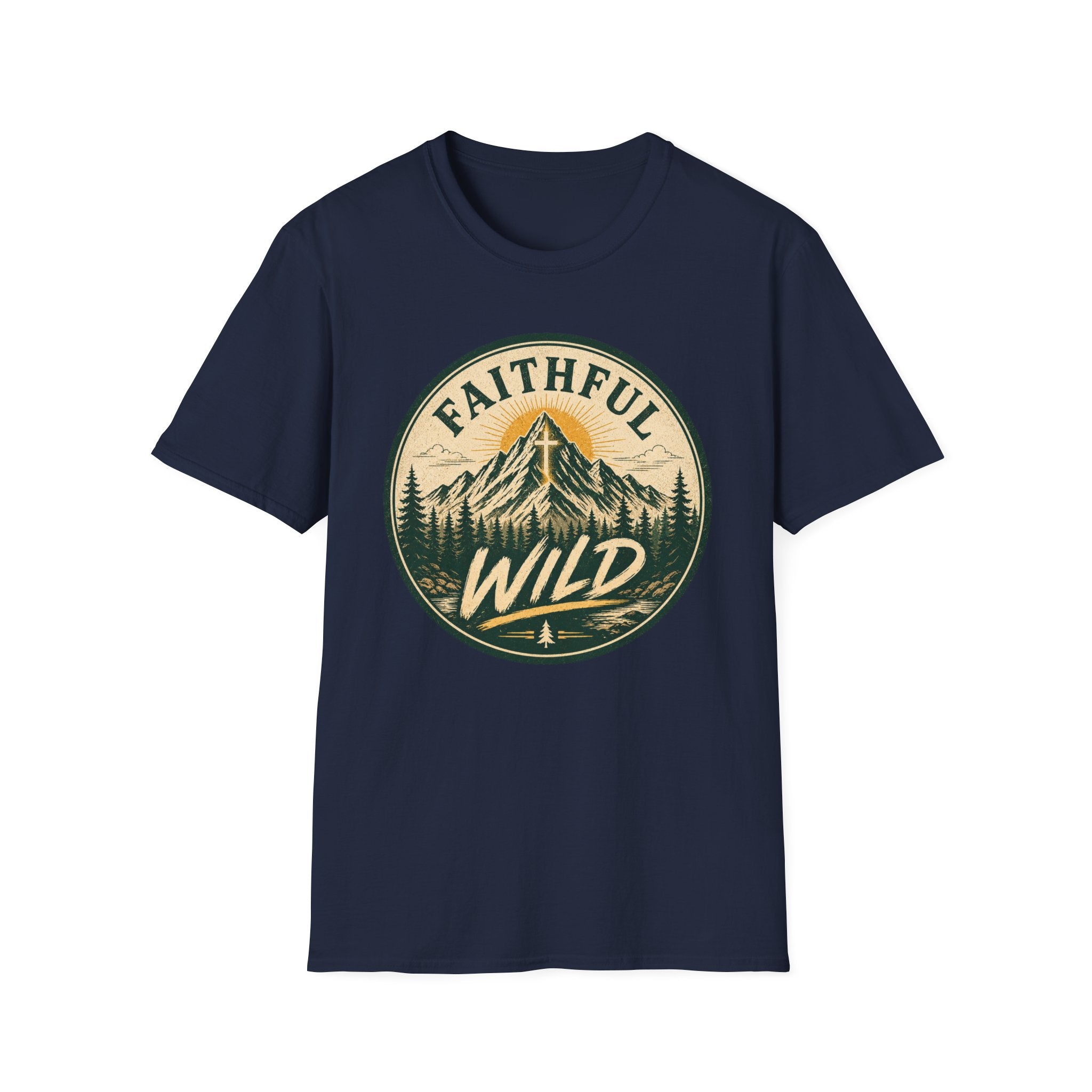 Faithful Wild T-Shirt