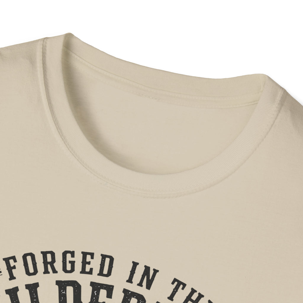 Forged in The Wilderness T-Shirt