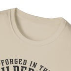 Forged in The Wilderness T-Shirt