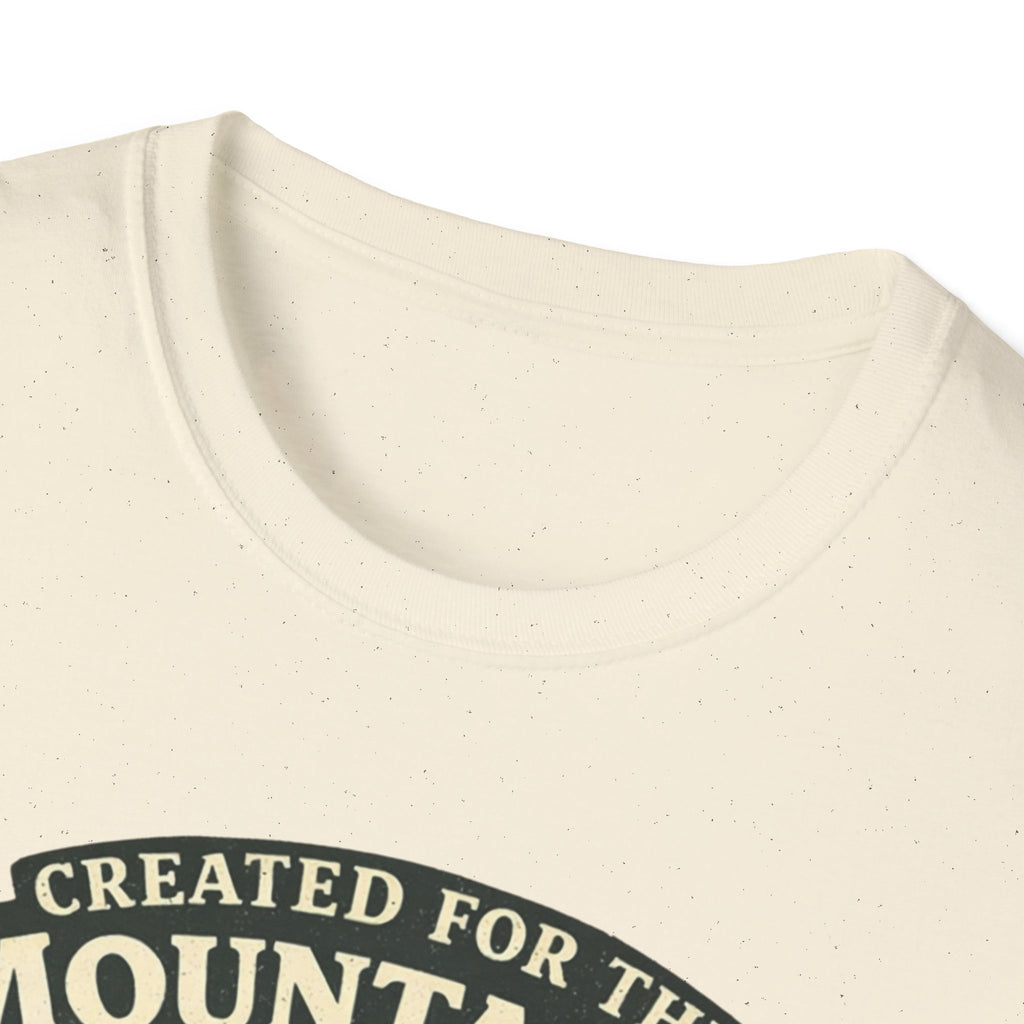 Created for the Mountains T-Shirt