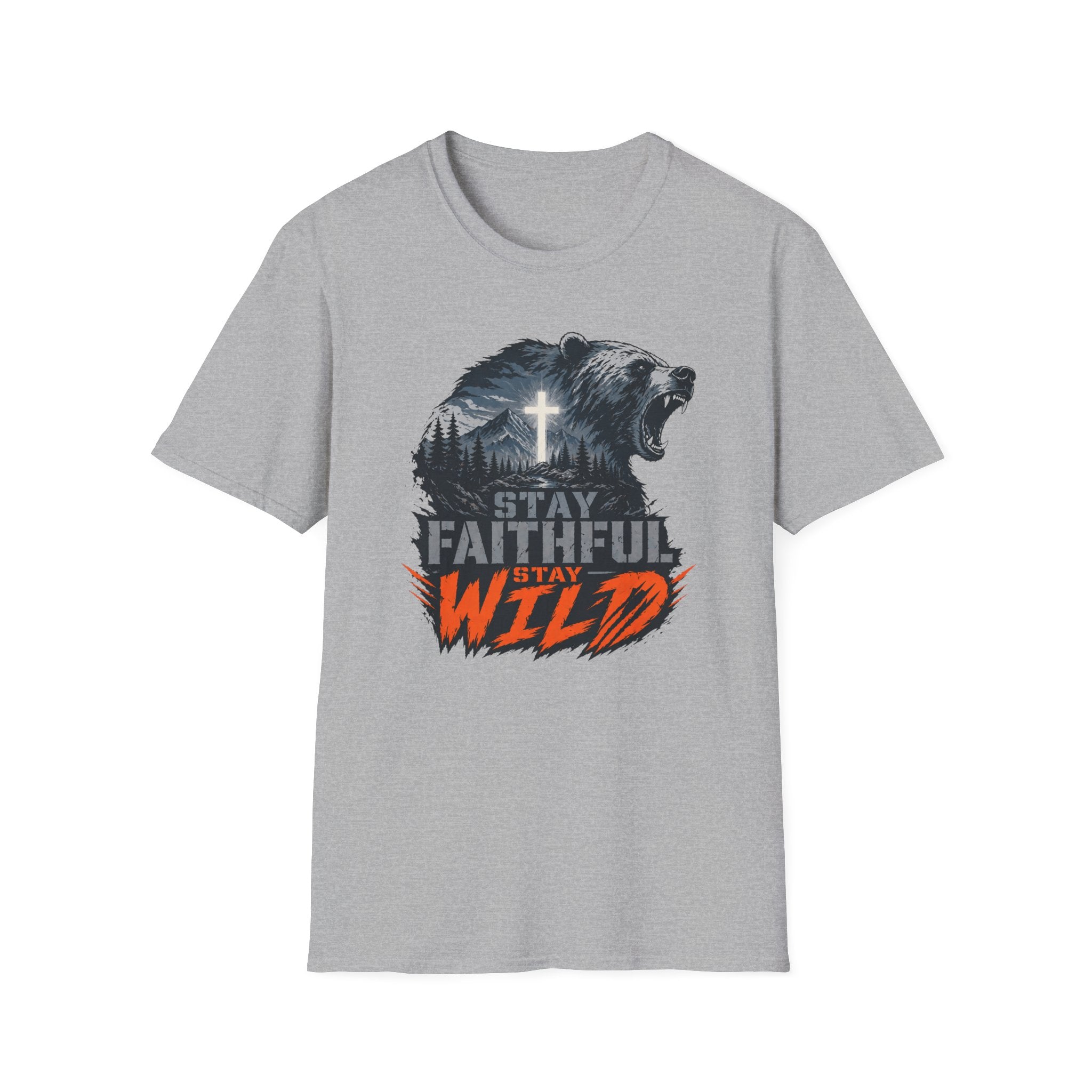 Stay Faithful Stay Wild Bear T-Shirt