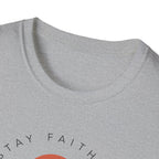 Stay Faithful Stay Wild Minimal T-Shirt