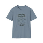 Praying For Direction T-Shirt