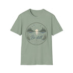 Be Still He is With Me T-Shirt