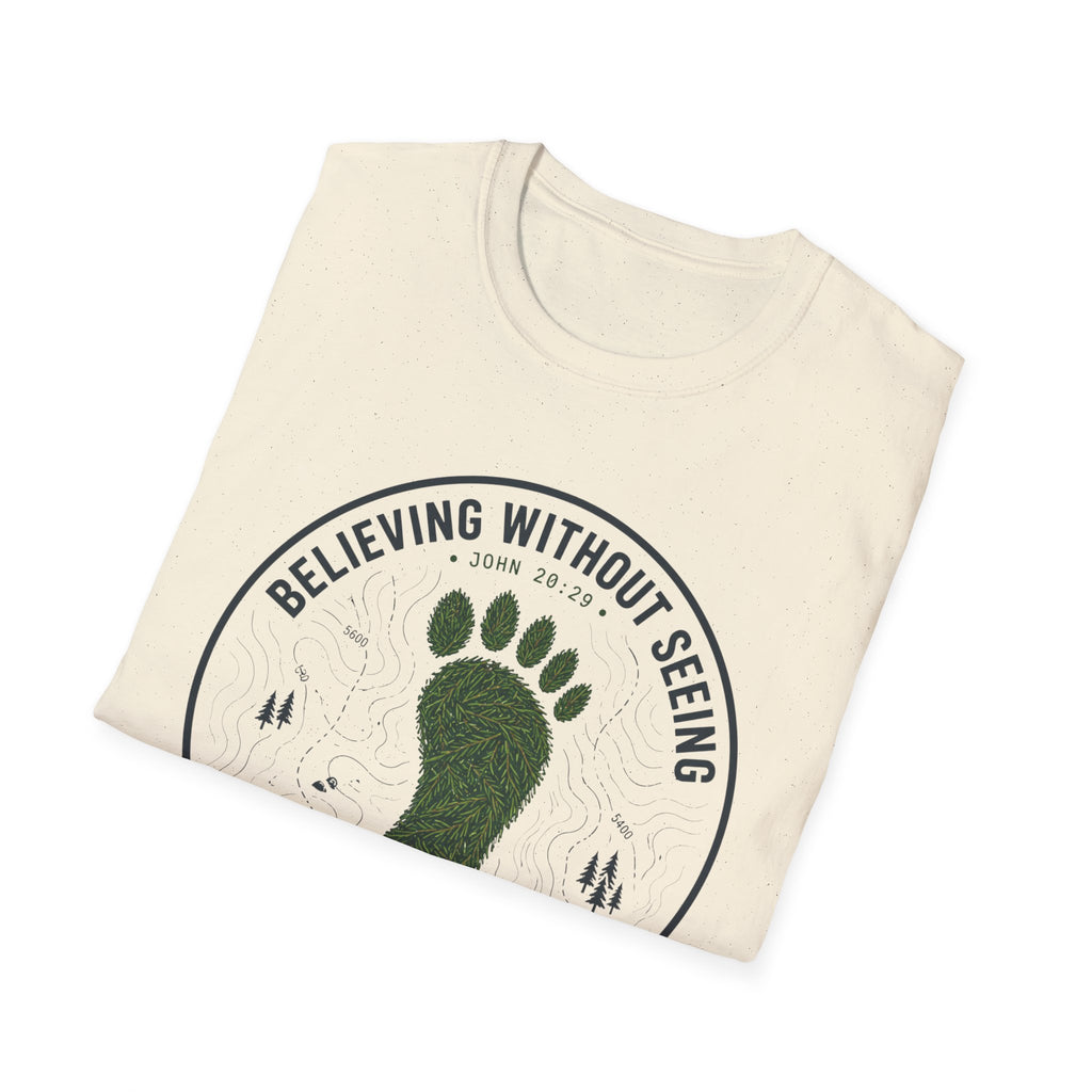 Believing Without Seeing T-Shirt