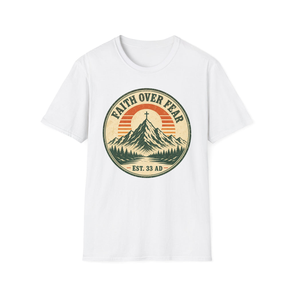 Faith Over Fear Est 33 AD T-Shirt