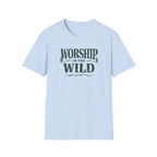 Worship In the Wild T-Shirt