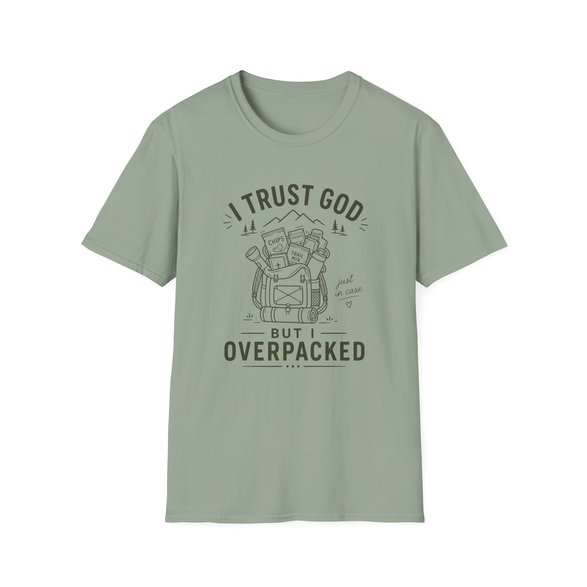 I Trust God But I Overpacked T-Shirt