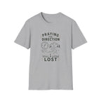 Praying For Direction T-Shirt