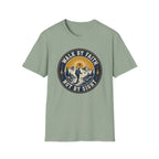 Walk By Faith Not By Sight Round Badge T-Shirt