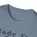 Made For Gods Creation T-Shirt