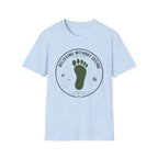 Believing Without Seeing T-Shirt