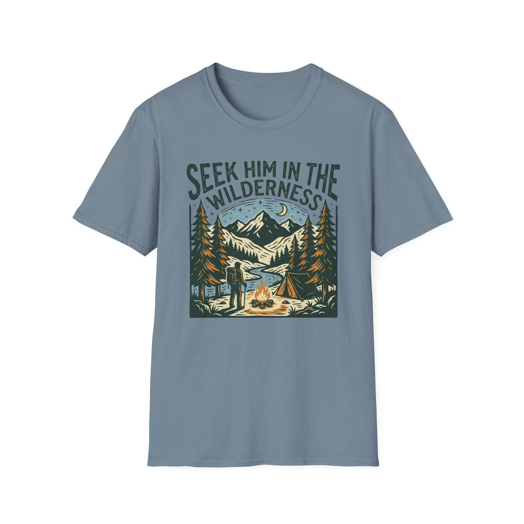 Seek Him In The Wilderness T-Shirt