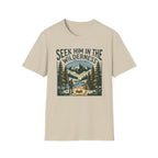 Seek Him In The Wilderness T-Shirt