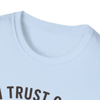I Trust God But I Need Coffee T-Shirt