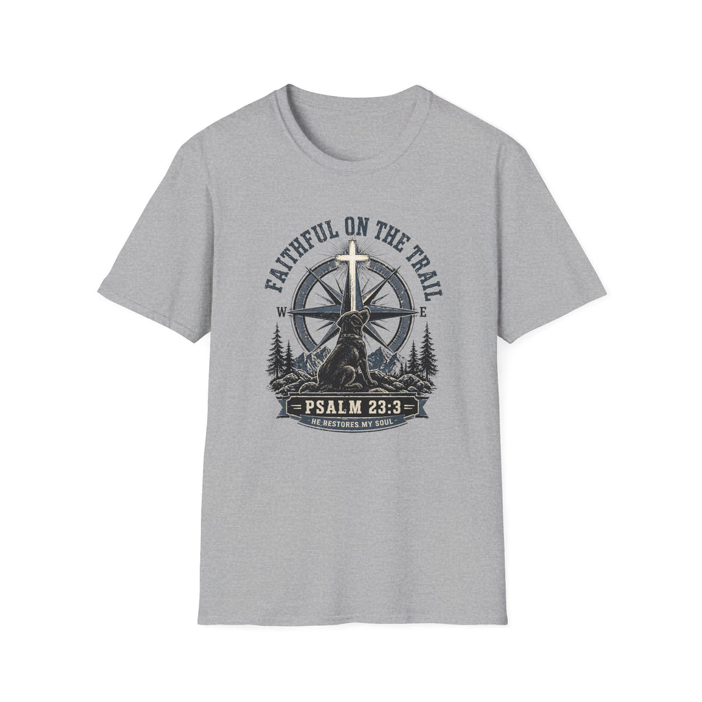 Faithful On The Trail T-Shirt