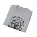 Faithful On The Trail T-Shirt