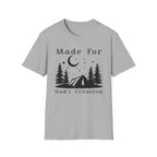 Made For Gods Creation T-Shirt