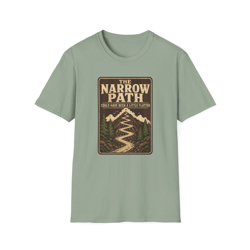 The Narrow Path Could Have Been Flatter T-Shirt