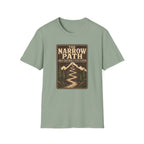 The Narrow Path Could Have Been Flatter T-Shirt