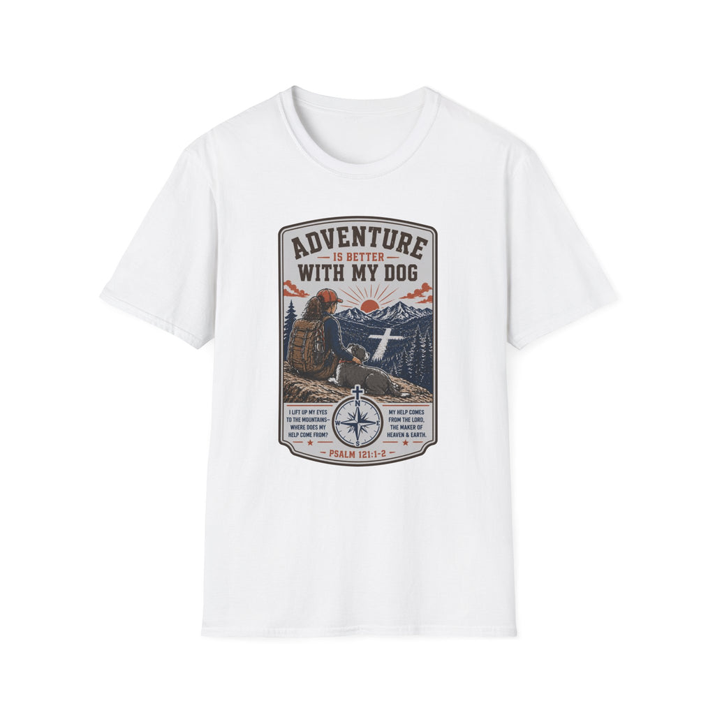 Adventure Is Better With My Dog T-Shirt — Hiking Dog Lover Tee