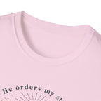 He Orders My Steps T-Shirt