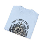 Stay Faithful Stay Wild Compass T-Shirt