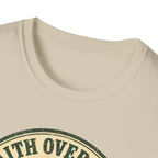 Faith Over Fear Est 33 AD T-Shirt