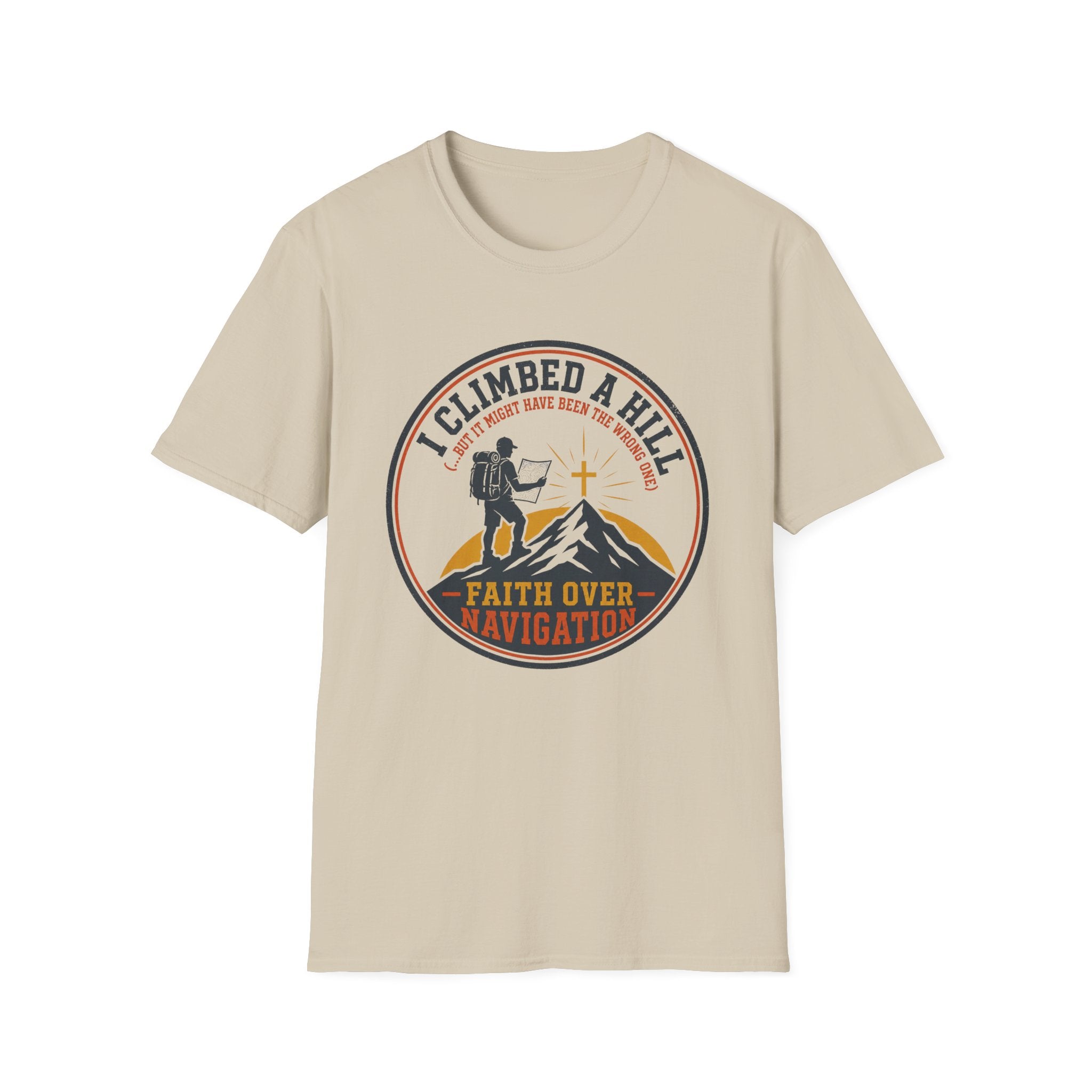 I Climbed A Hill T-Shirt
