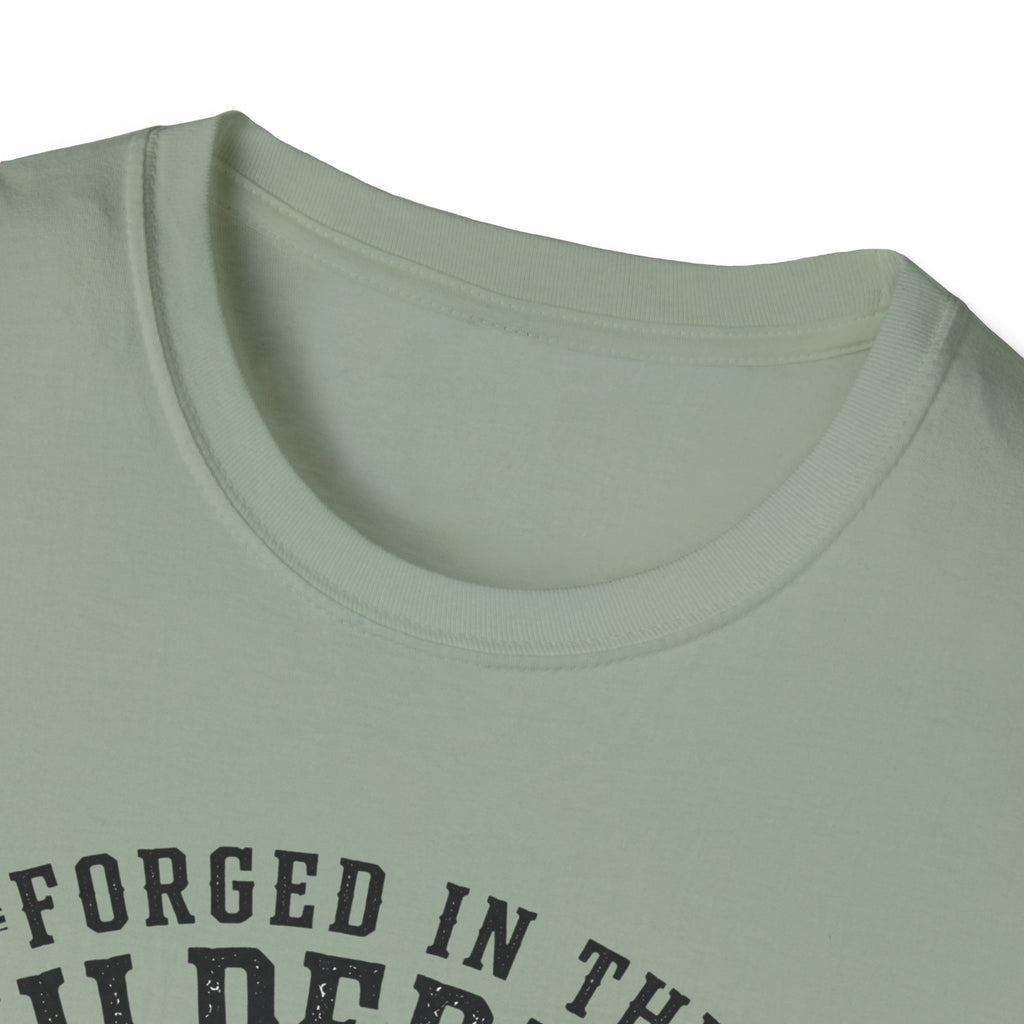 Forged in The Wilderness T-Shirt