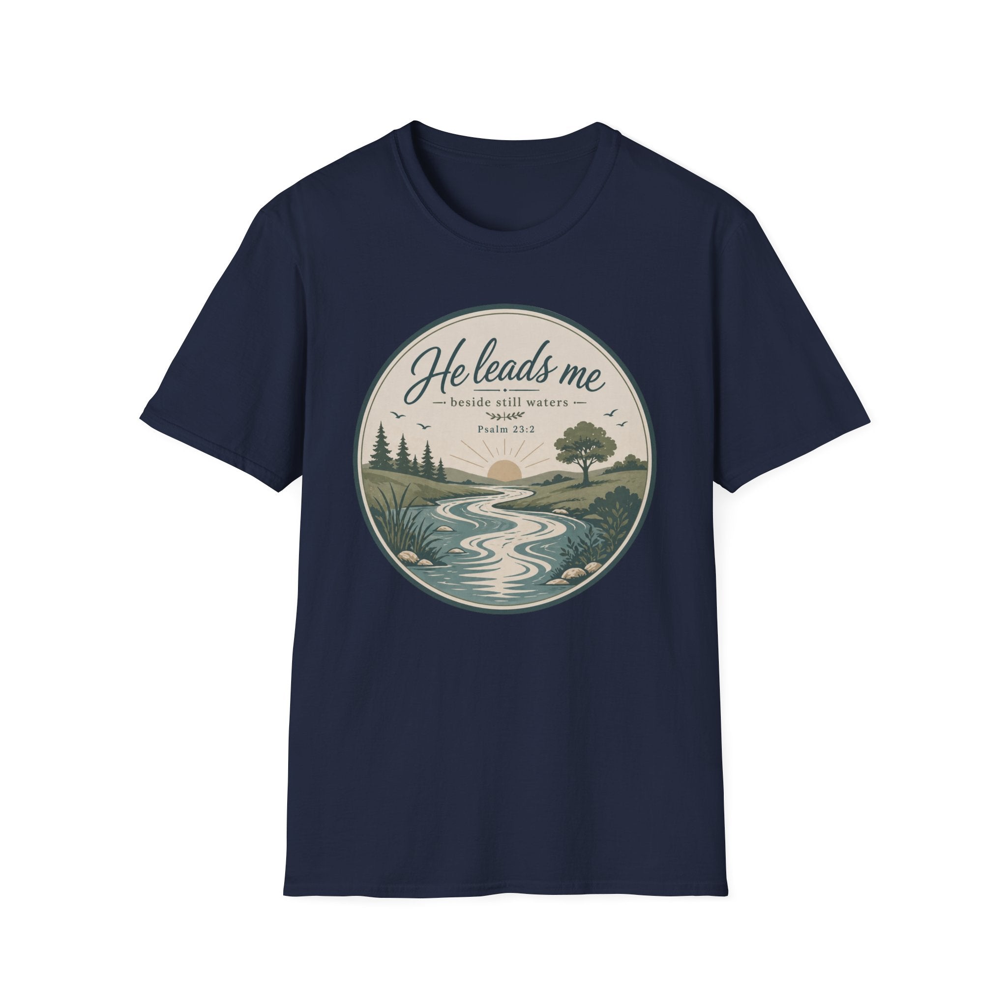 He Leads Me T-Shirt