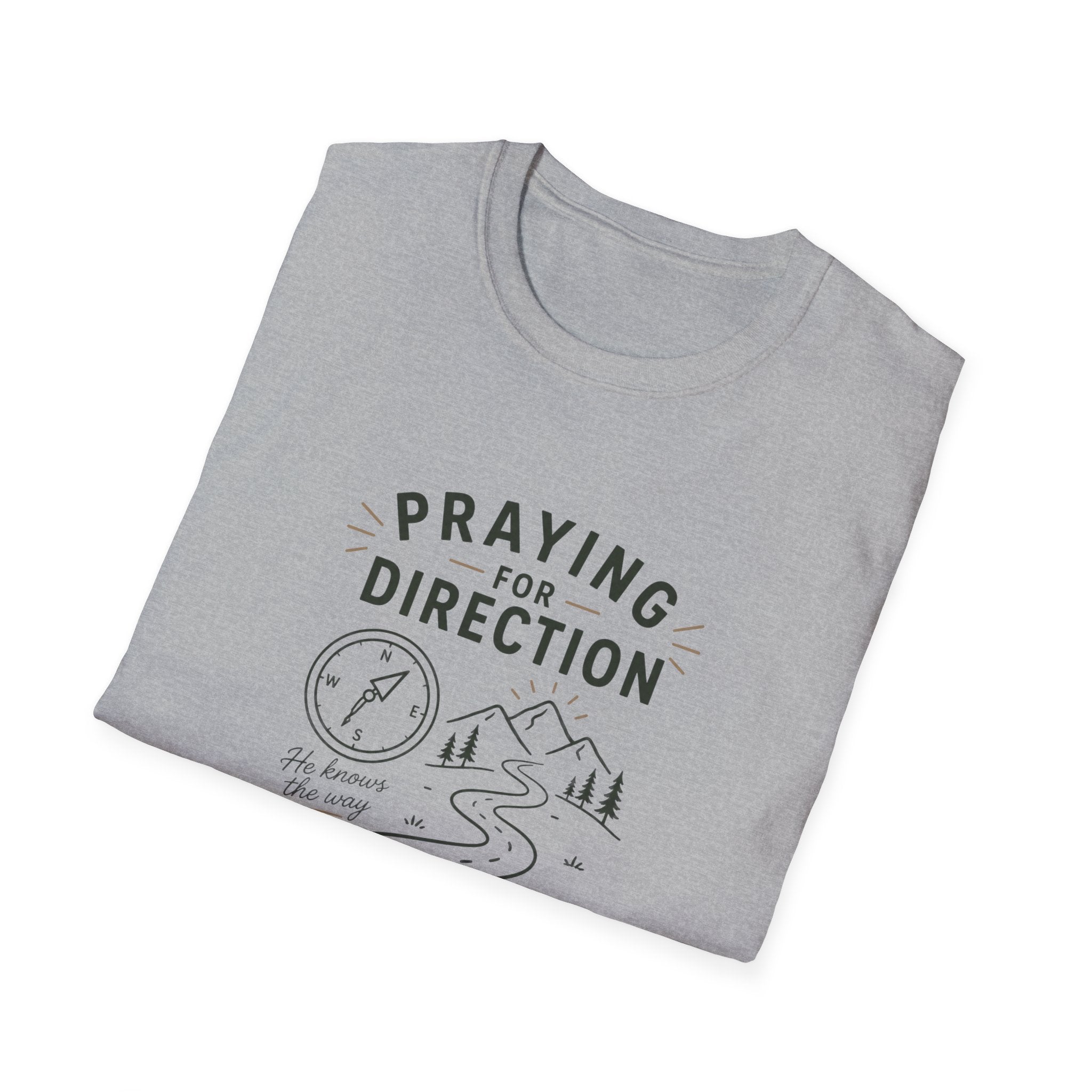 Praying For Direction T-Shirt