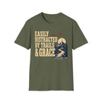 Easily Distracted Trails & Grace T-Shirt