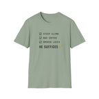 Steep Climb He Suffices T-Shirt