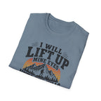I Will Lift Up Mine Eyes But My Legs T-Shirt