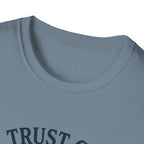 I Trust God But I Brought Snacks T-Shirt