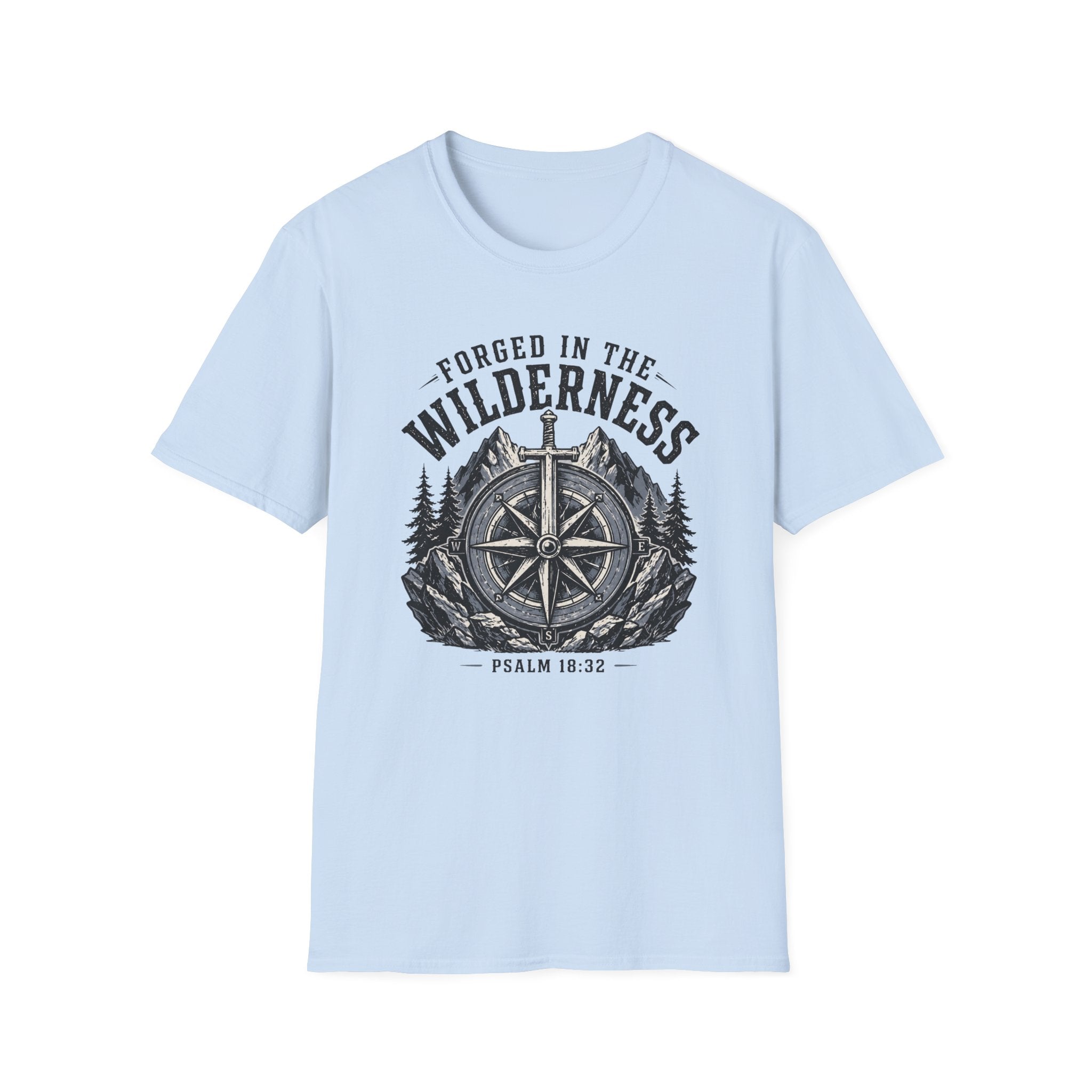 Forged in The Wilderness T-Shirt