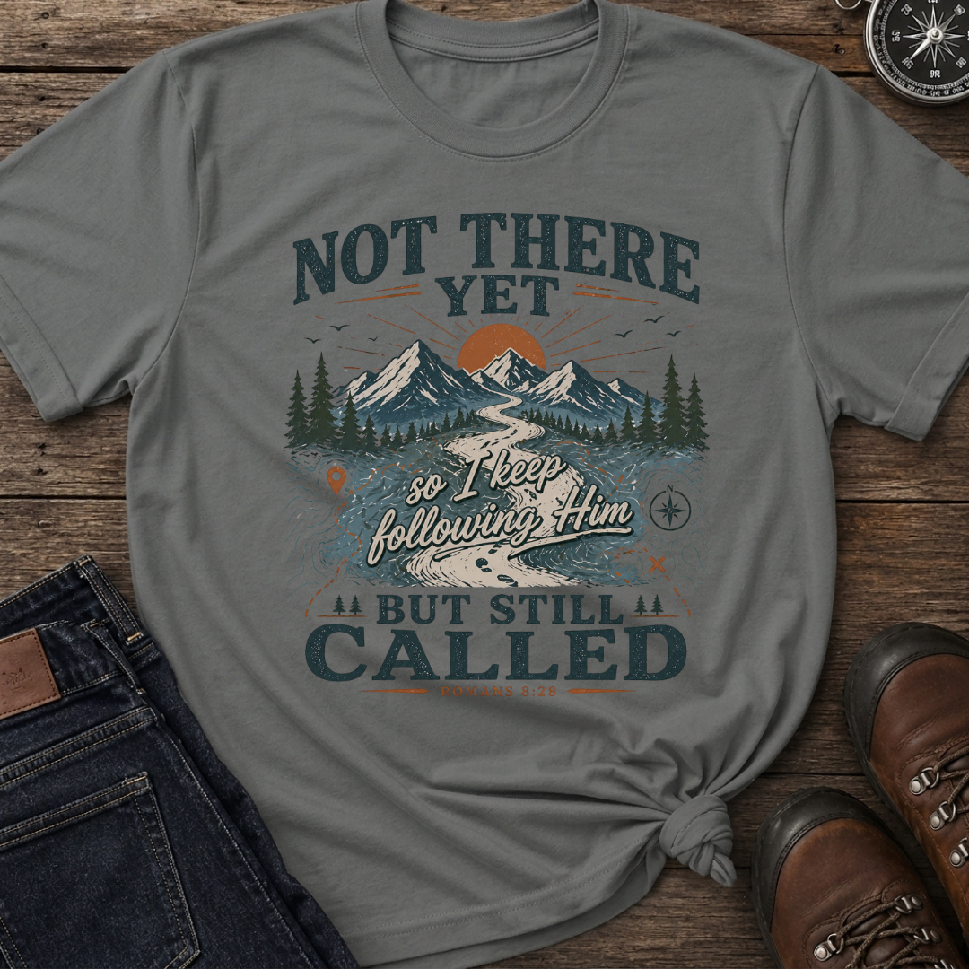 Not There Still Called T-Shirt