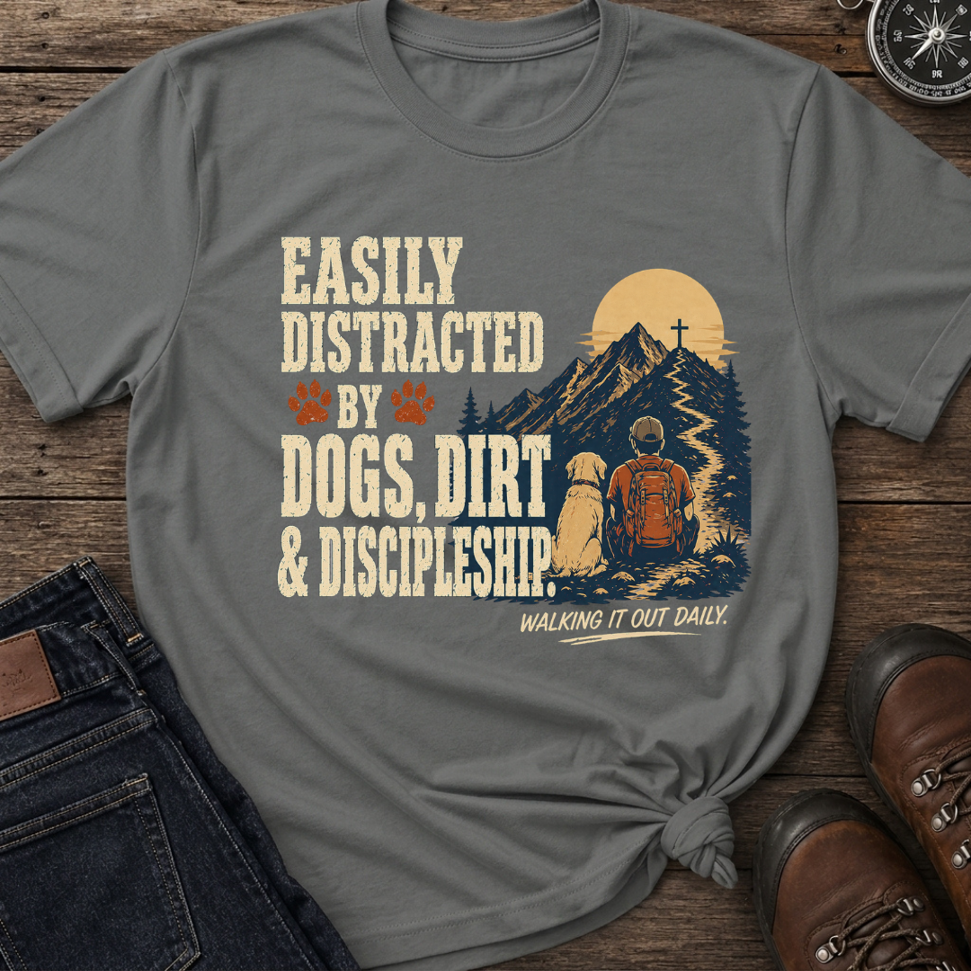 Dogs Dirt Discipleship T-Shirt
