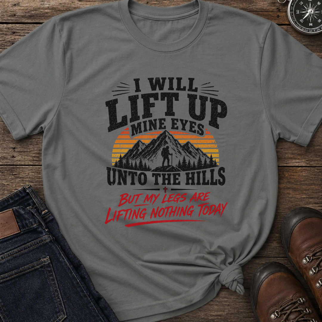 Lift Up Mine Eyes T-Shirt