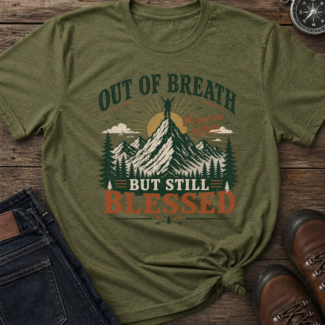 Out of Breath Blessed T-Shirt